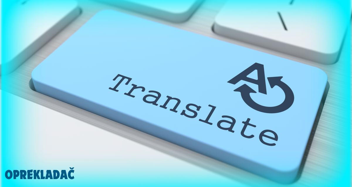 Oprekladač: Language Translation for the Digital Age