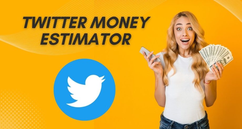 twitter money estimator