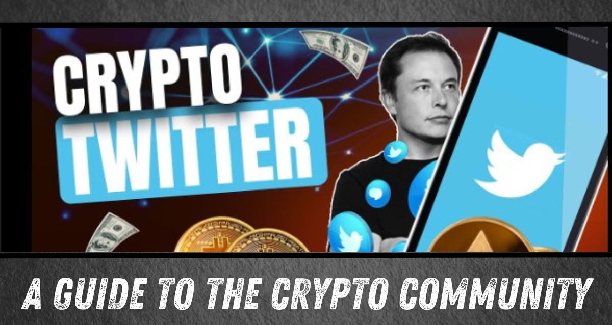 What is Crypto Twitter? A Guide to the Crypto Community